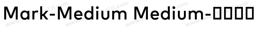 Mark-Medium Medium字体转换